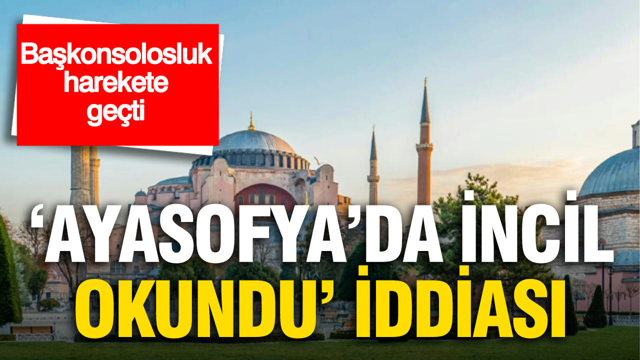 Ayasofya’da İncil okuma iddiası: Rusya Başkonsolosluğu harekete geçti Ayasofyada incil okuma iddiasi rusya baskonsoloslugu harekete gecti RiRWzucc